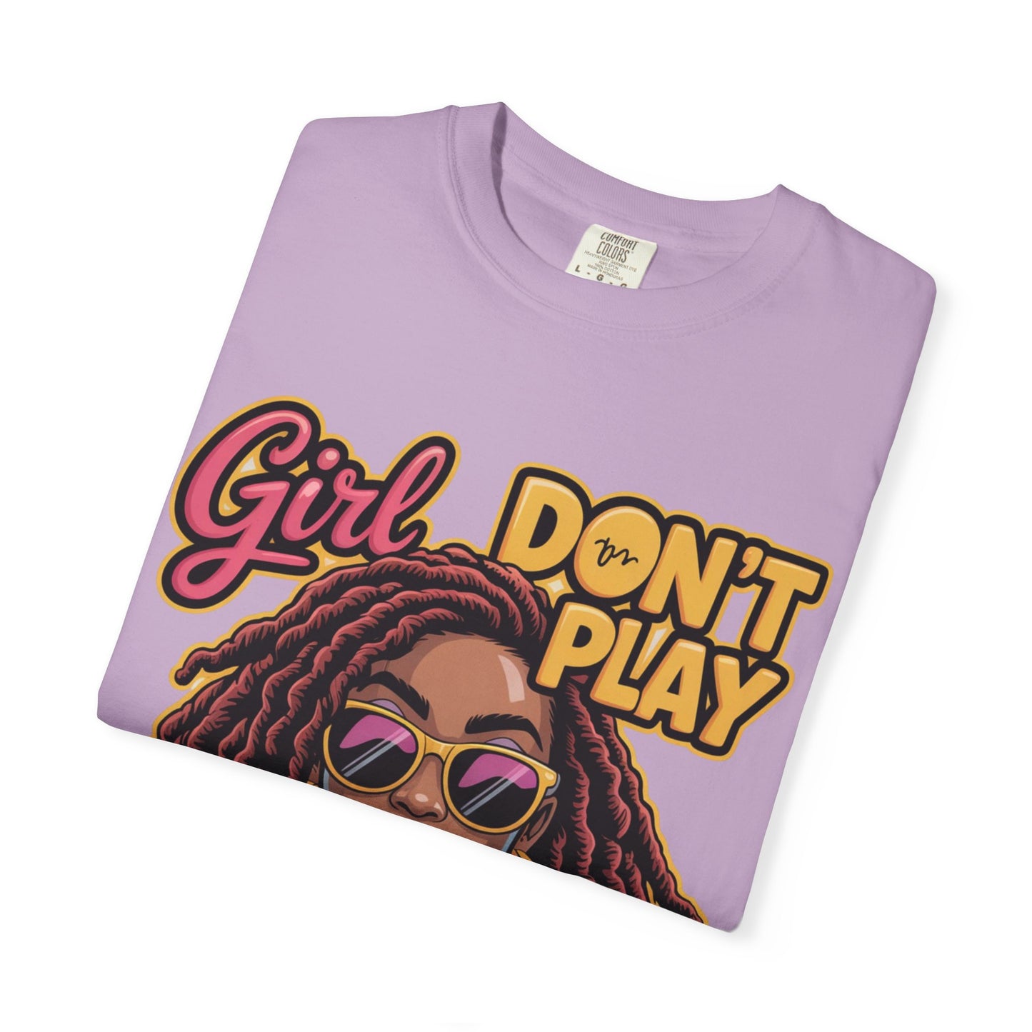 Confident Vibes T-Shirt | Girl Don't Play About Me | Stylish Tee for Women, Casual Wear, Gift for Friends, Empowerment Apparel