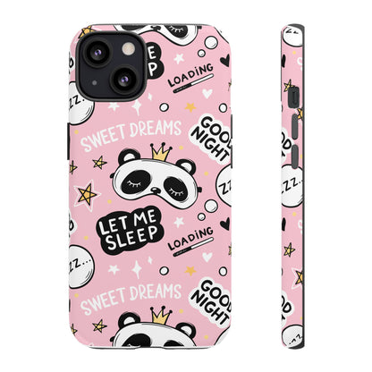 Cute Panda Phone Case | Let Me Sleep Design | Nighttime Gift, Phone Accessory, Sweet Dreams, Sleep Lovers, Fun Decor