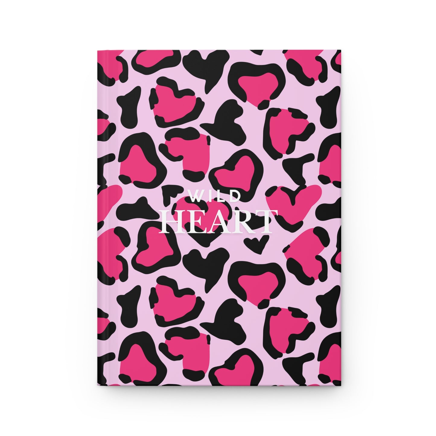 Wild Heart Hardcover Journal - Matte Finish, Cute Stationery Gift, Personalized Planner, Inspirational Notebook, Valentine’s Day Gift