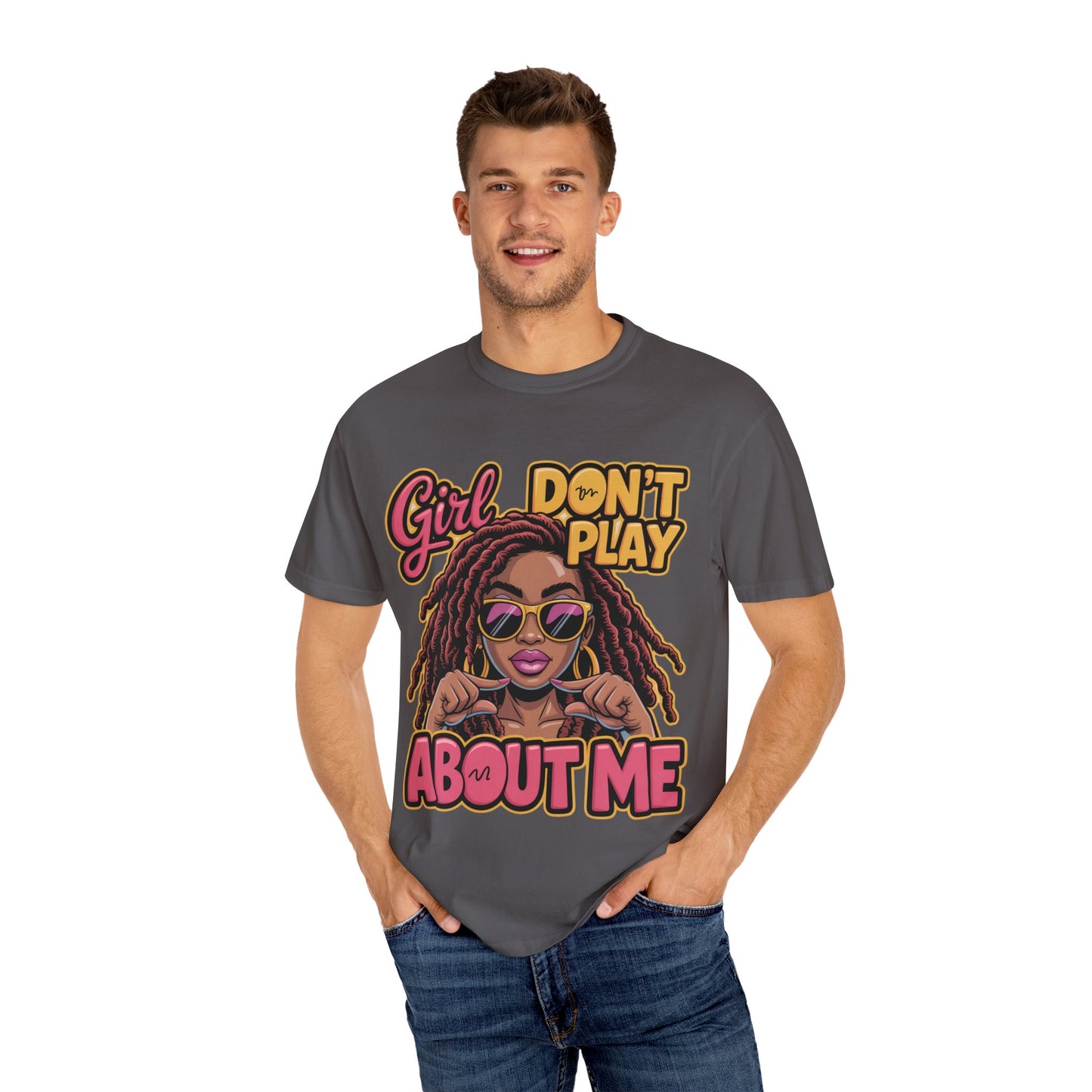 Confident Vibes T-Shirt | Girl Don't Play About Me | Stylish Tee for Women, Casual Wear, Gift for Friends, Empowerment Apparel