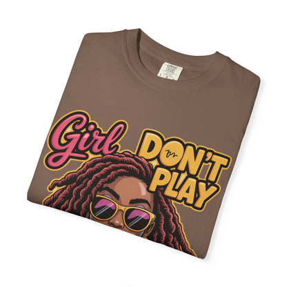 Confident Vibes T-Shirt | Girl Don't Play About Me | Stylish Tee for Women, Casual Wear, Gift for Friends, Empowerment Apparel
