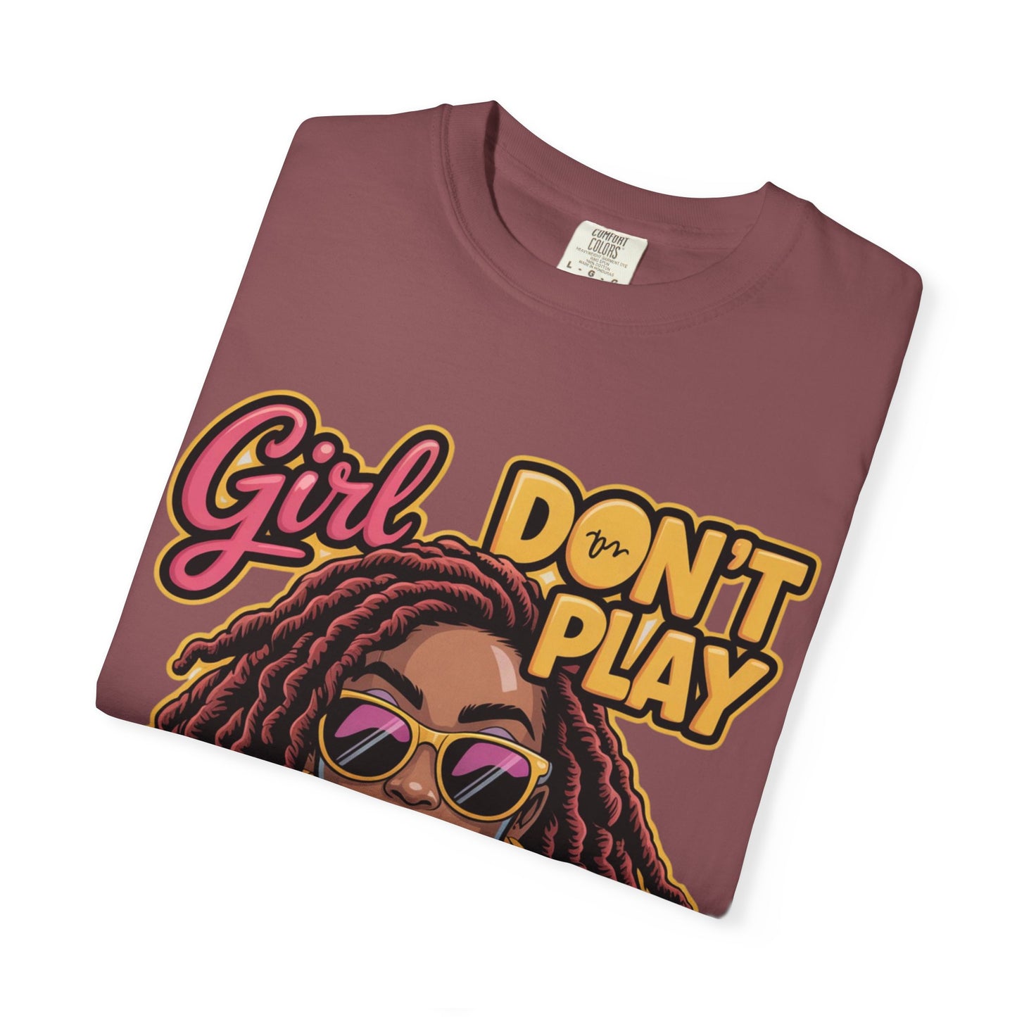 Confident Vibes T-Shirt | Girl Don't Play About Me | Stylish Tee for Women, Casual Wear, Gift for Friends, Empowerment Apparel